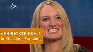 VERRÜCKTE FRAU im Gebühren-Fernsehen