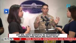 AFP: NPA, dapat magpakita ng integridad at sinseridad para ibalik ang Peace talks