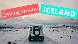 How to get around Iceland - Transportation Options