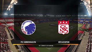 ⚽ FC Copenhagen vs Sivasspor ⚽ | UEFA Europa Conference League (26/08/2021) | Fifa 21