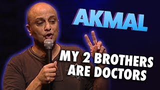 Akmal - My 2 Brothers are Doctors