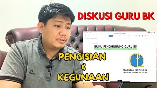 Kegunaan Buku Penghubung Guru BK