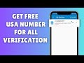 How to Get a Free USA Number for All Verification in 2024