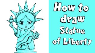 HOW TO DRAW THE STATUE OF LIBERTY Step by Step Drawing Tutorial. Guided cute cartoon marker drawing