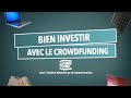 Bien investir avec le crowdfunding