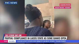 NLC Strike Update: Some Banks Open In Lagos As NLC Begins Nationwide Strike