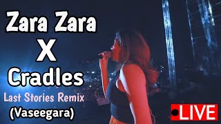 Zara Zara X Cradles Vaseegara Remix Last Stories Live - Mix | Remixmax |