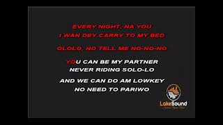 CKAY FT JOEBOY, KUAMI EUGENE - LOVE NWANTITI REMIX KARAOKE