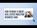 How to Make a Great Real Estate Investor Business Card