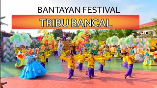 Tribu Bancal | Bantayan Festival 2023 | Guimbal Iloilo #BantayanFestival2023