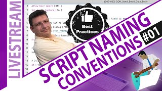 Script Naming Convention and Best Practices - Day 1