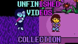 The UNFINISHED Videos Collection (2021-2024)