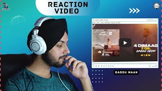 Reaction on Babbu Maan - 4 Dimaag 2 Dil (Adab Punjabi 2) | Audio Teaser