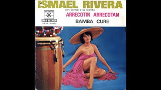 ISMAEL RIVERA \u0026 RAFAEL CORTIJO  -   BAMBA CURE