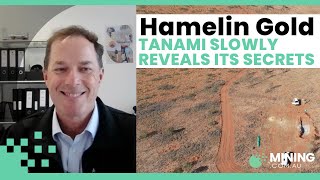 Funded and ready to explore says Hamelin Gold