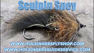 Sculpin Spey, Holsinger's Fly Shop, Episode 493