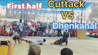 senior state Kabaddi first half Cuttack VS Dhenkanal #youtube #shorts #youtube #youtubechannel