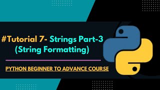String formatting in Python 🔥🔥 || String part - 3 || Python Tutorial - 7 || CodeWithAdi ||