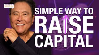 How To Raise Capital: Startup Funding Explained -Robert Kiyosaki