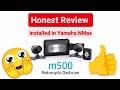 HP M500 Motorcycle Dashcam installed in NMAX V.2 | HONEST REVIEW