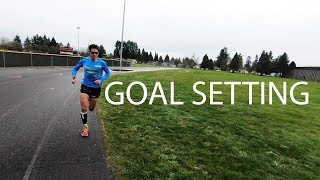 THE GOAL SETTING PROCESS, RUNNING MOTIVATION AND MARATHON TRAINING THOUGHTS | Sage Canaday