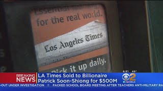 LA Times Sold To Local Biotech Billionaire