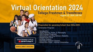 College Freshmen \u0026 Transferees Virtual Orientation 2024