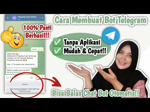 Cara Terbaru 2021!! Cara Membuat Bot Telegram & Cara Balas Pesan Bot ...