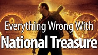 Everything Wrong With National Treasure In 13 Minutes Or Less