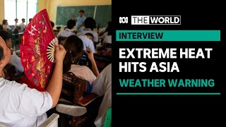Scorching temperature take over parts of South and South-East Asia | The World