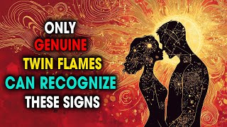 7 Signs That ONLY Occur in a True Twin Flame Connection | Spiritual Universe