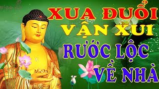 Tháng 10 Âm Nghe Tụng Kinh Này Xua Đuổi Vận Xui Rước Lộc Về Nhà | Tụng Kinh Phật Hay Nhất