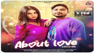 ABOUT LOVE | Bintu Pabra | Kp Kundu | Miss Mannu Pj | New Haryanvi Song 2023