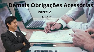 Direito Previdenciário -  Demais Obrigações Acessórias - Parte 2 -  Aula 79- Prof. Eduardo Tanaka