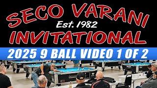 Seco Varani Invitational 9 Ball Tournament | Video 1 of 2