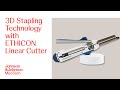 Steps to Setup ETHICON Linear Cutter for Reliable and Consistent Staple Lines | Ethicon