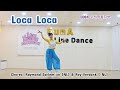 Loca Loca (로카로카) Improver Line Dance #신나는 초.중급라인댄스 #라인댄스 수원 #라인댄스 망포 #라인댄스 영통