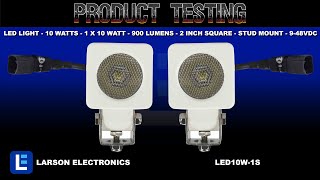 LED Light - 10 watts - 1 X 10 Watt - 900 Lumens - 2 inch square - stud mount - 9-48VDC