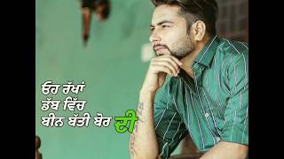 Khan Bhaini New Song WhatsApp Status Video || Dear Life Status || Punjabi status video ||
