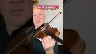 How to get a better sound \u0026 avoid bowing noise on violin  #violinpractice  #shorts