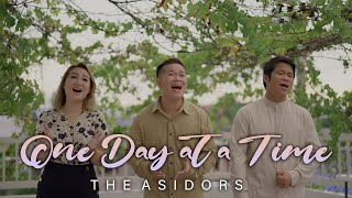 One Day at a Time  ( Sweet  Jesus ) - THE ASIDORS 2022 COVERS | Christian Worship Songs