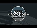 Cary Crank's Deep Rotation 038 - Deep and dark Progressive House Dj Mix