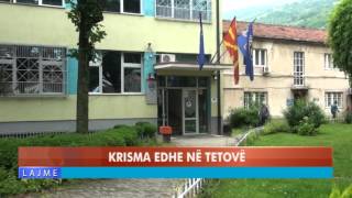 KRISMA EDHE NË TETOVË