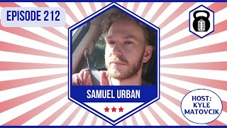 212 - Life As We Know It w/ Samuel Urban (@Illegitimate_Scholar)