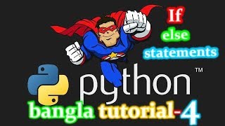 4. Python Bangla Tutorial for Beginners - If else statement