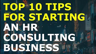 How to Start an HR Consulting Business | Free HR Consulting Business Plan Template Included