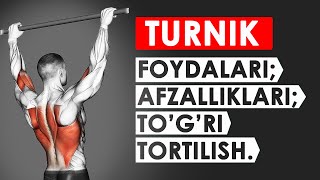 TURNIK tortilish afzalliklari, foydalari, to'gri tortilish | правильное подтягивание на ТУРНИКЕ!