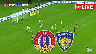 East Bengal FC Vs Chennaiyin FC Match Live Football | ISL 2024-25 | Watch East Bengal vs Chennaiyin