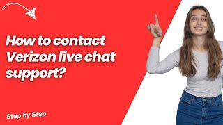 How to contact Verizon live chat support ? - Quick & Easy Solution