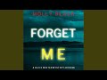 Chapter 14.2 & Chapter 15.1 - Forget Me (A Katie Winter Fbi Suspense Thriller—Book 6)